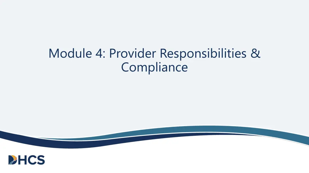 module 4 provider responsibilities compliance