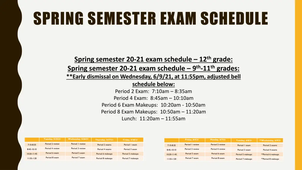 spring semester exam schedule