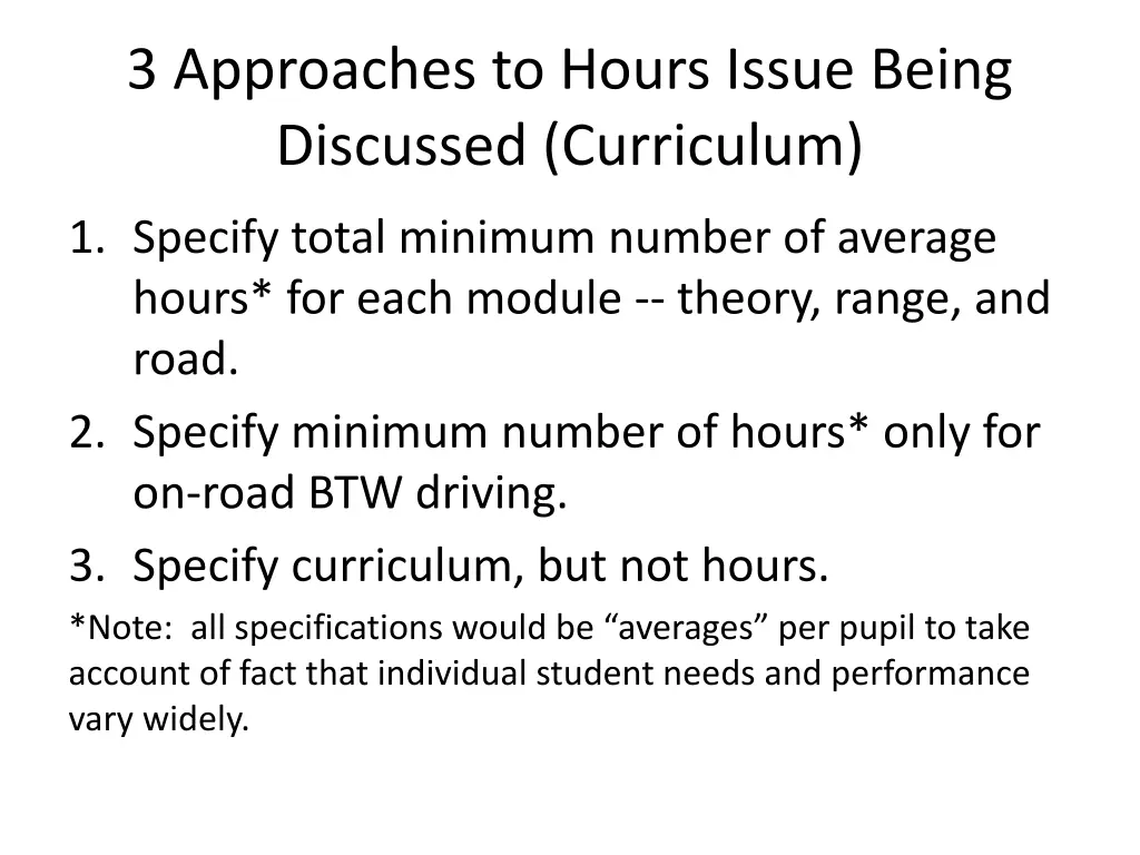 3 approaches to hours issue being discussed
