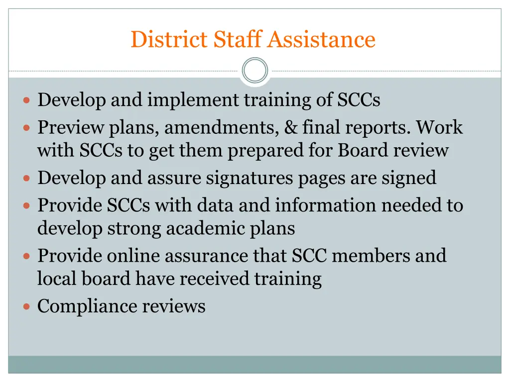 district staff assistance