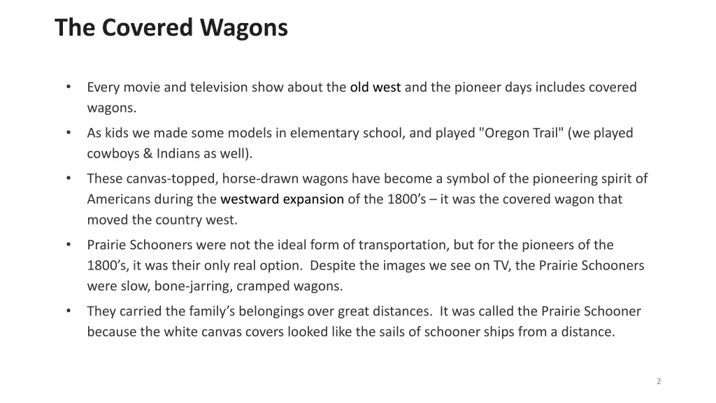 the covered wagons