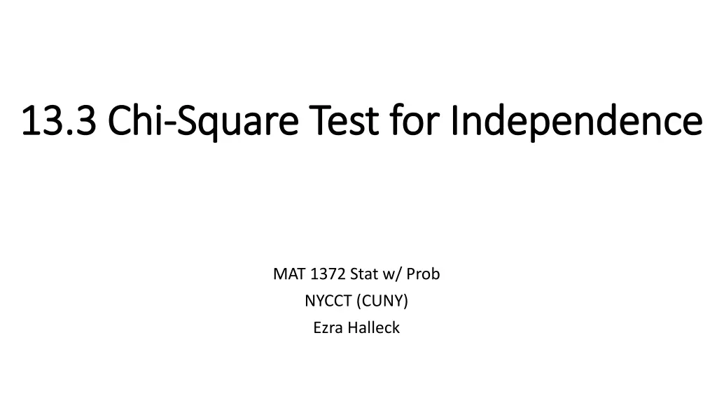 13 3 chi 13 3 chi square test for independence