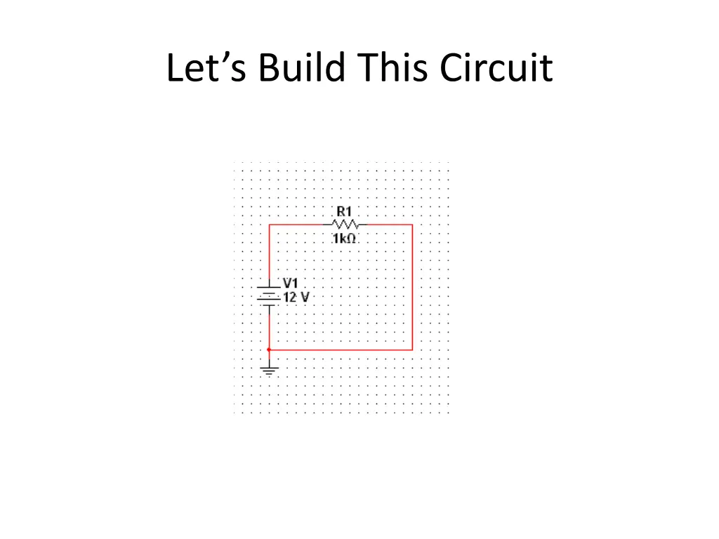 let s build this circuit