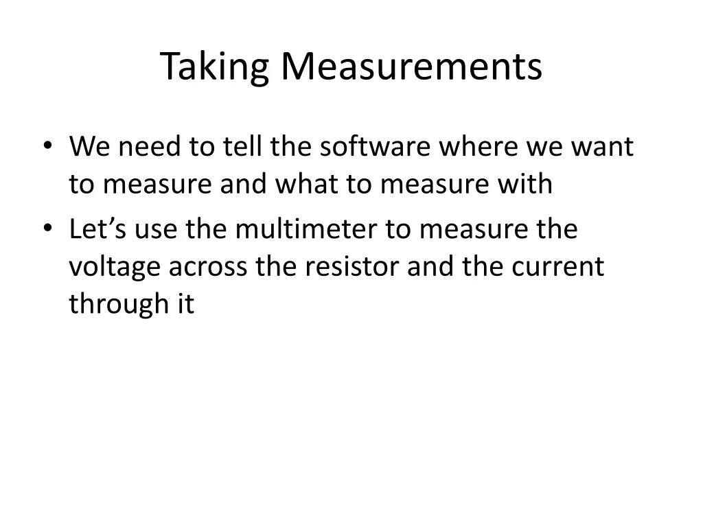 taking measurements