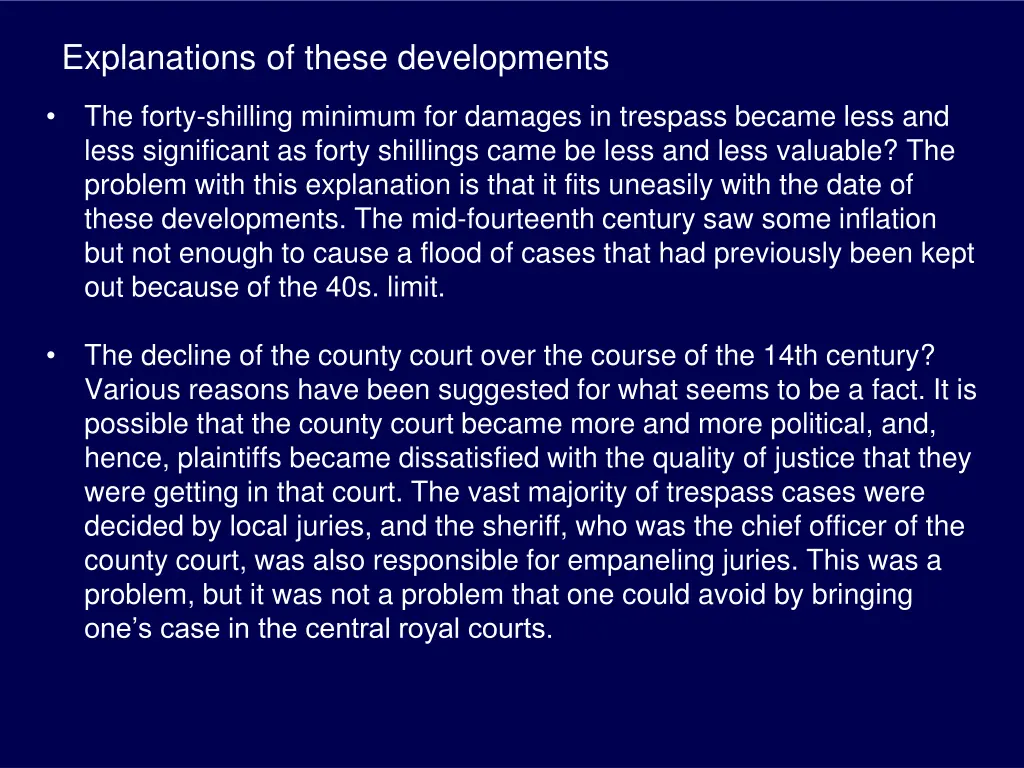 explanations of these developments