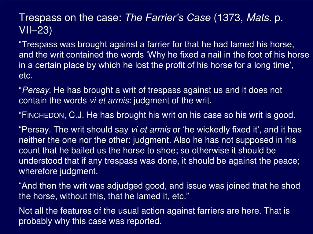 trespass on the case the farrier s case 1373 mats