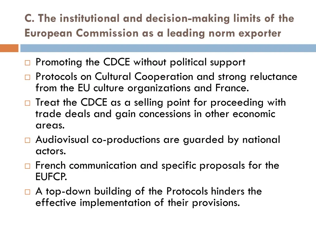 c the institutional and decision making limits