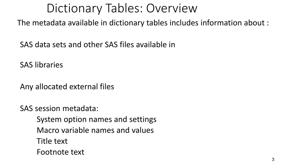 dictionary tables overview the metadata available