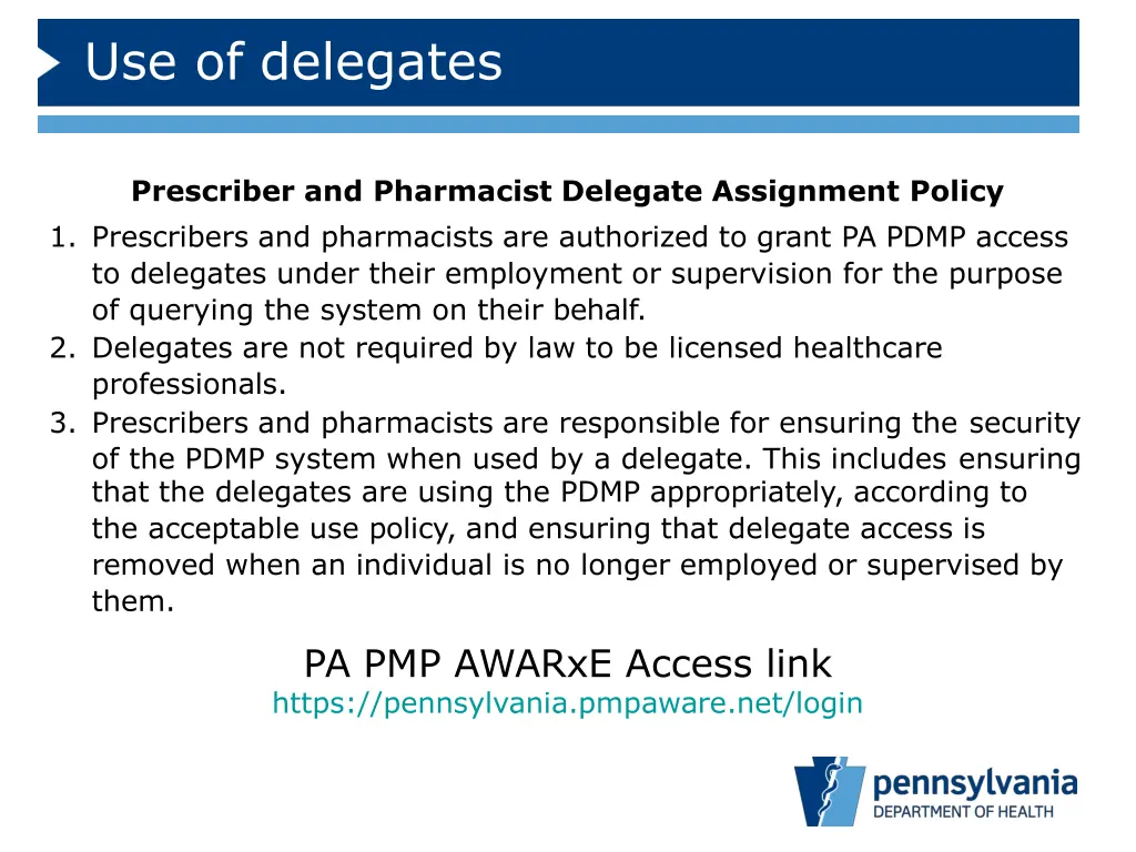use of delegates