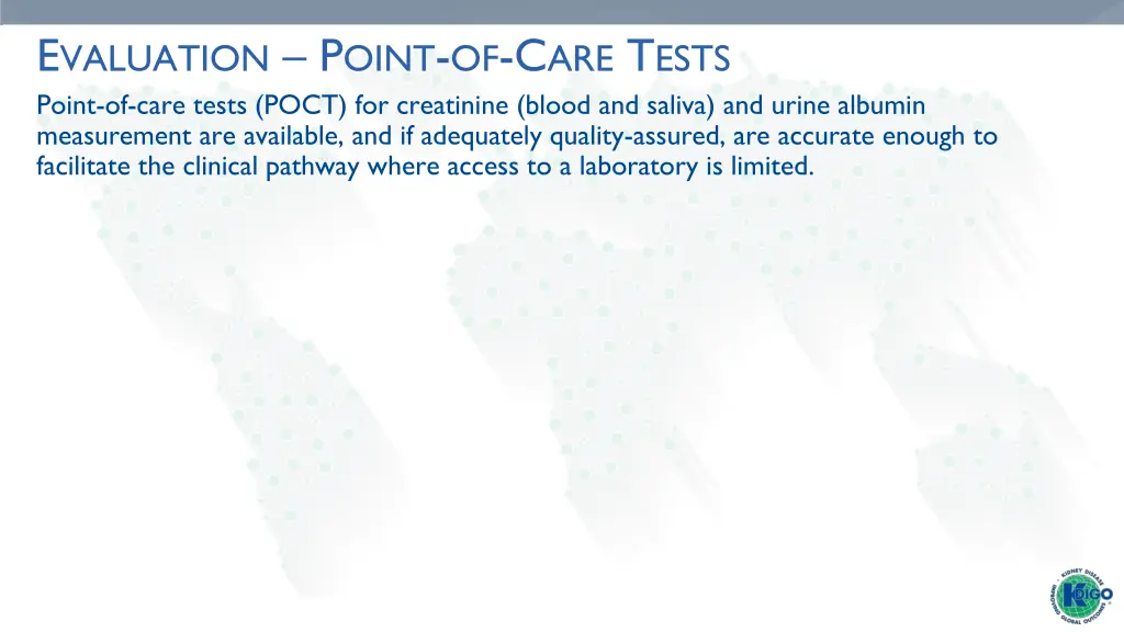 e valuation p oint of c are t ests point of care