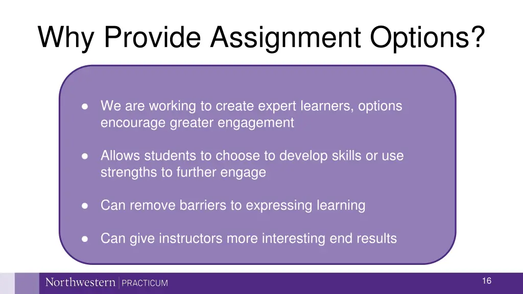 why provide assignment options