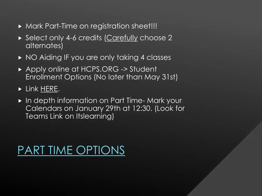 mark part time on registration sheet select only