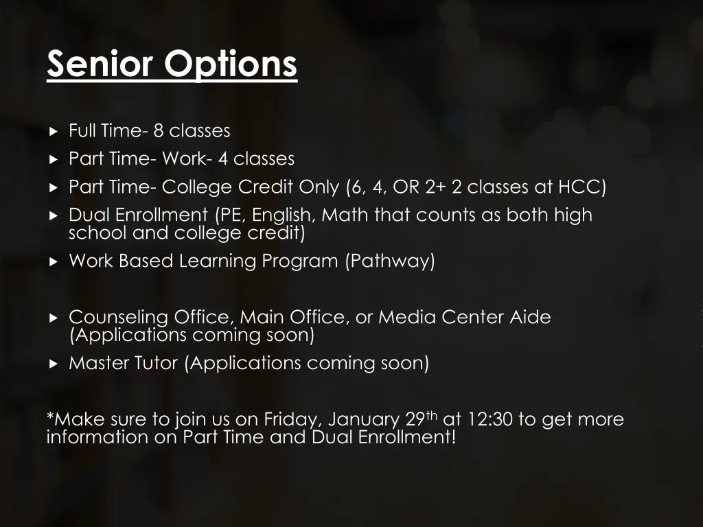 senior options