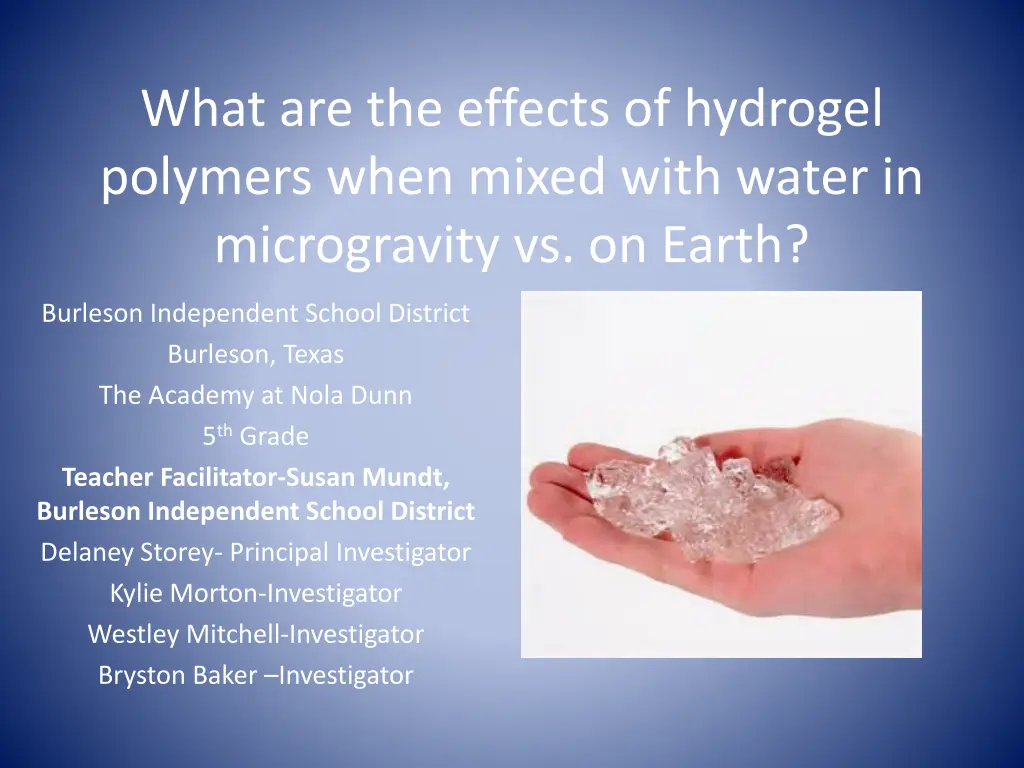what are the effects of hydrogel polymers when