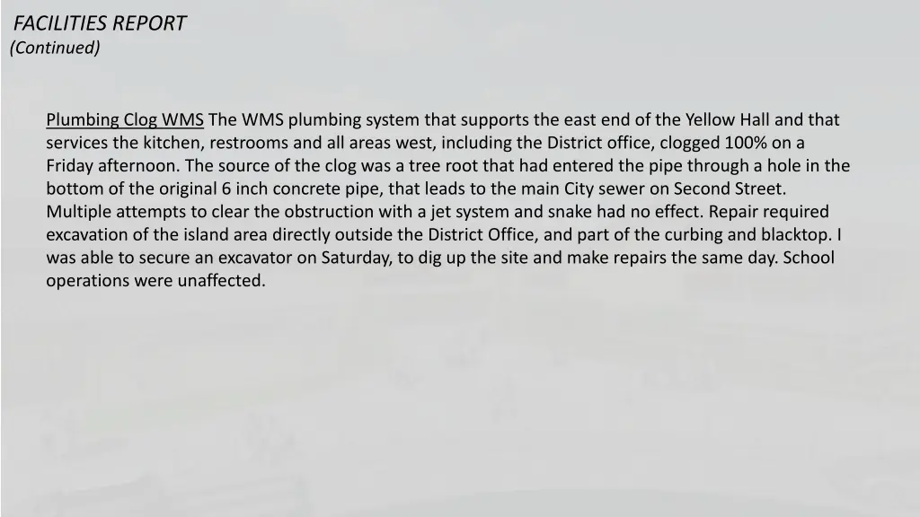 facilities report continued 2