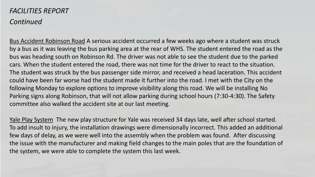 facilities report continued