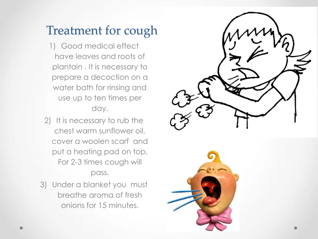 treatment for cough 1 good medical effect have