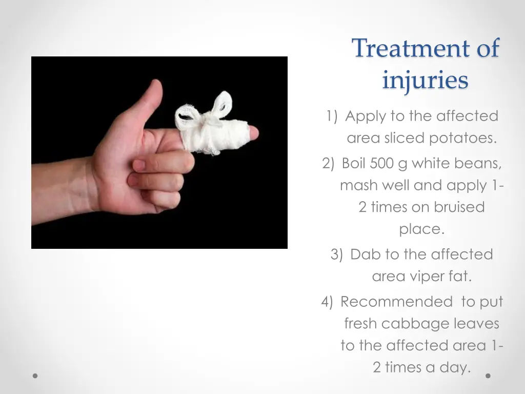 treatment of injuries