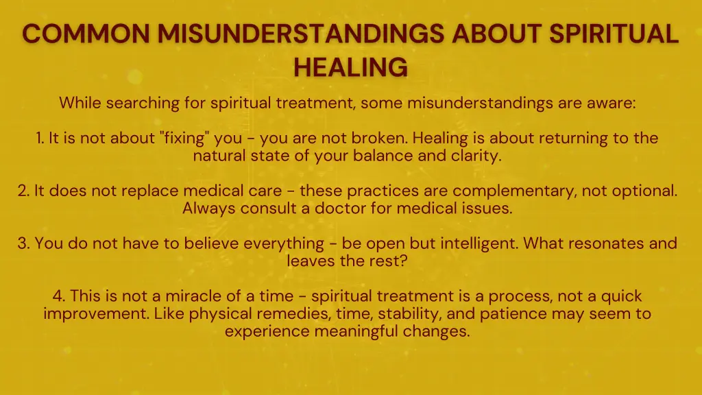 while searching for spiritual treatment some