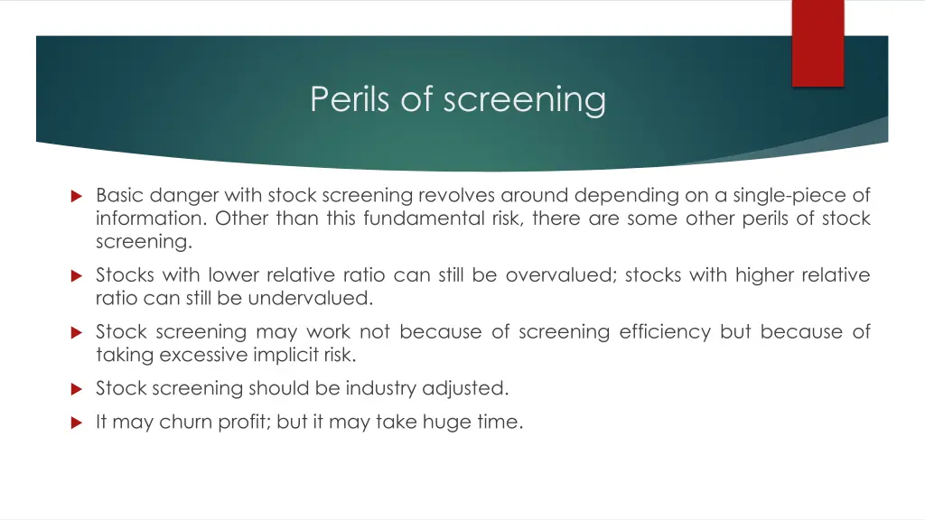 perils of screening