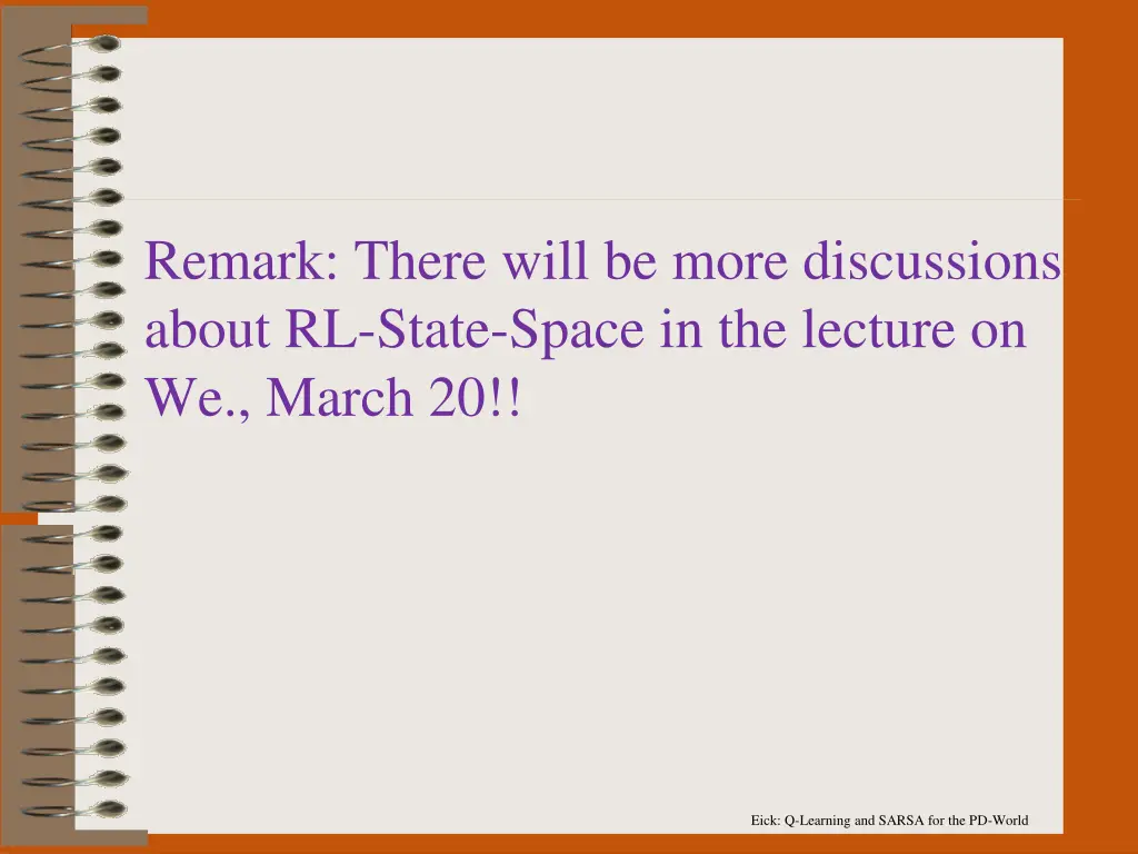 remark there will be more discussions about