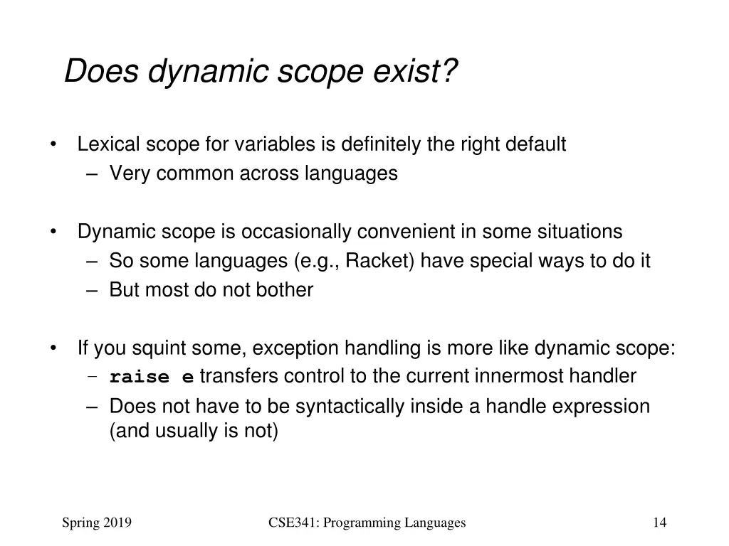 does dynamic scope exist