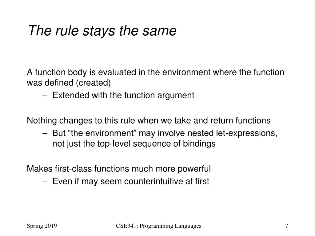 the rule stays the same