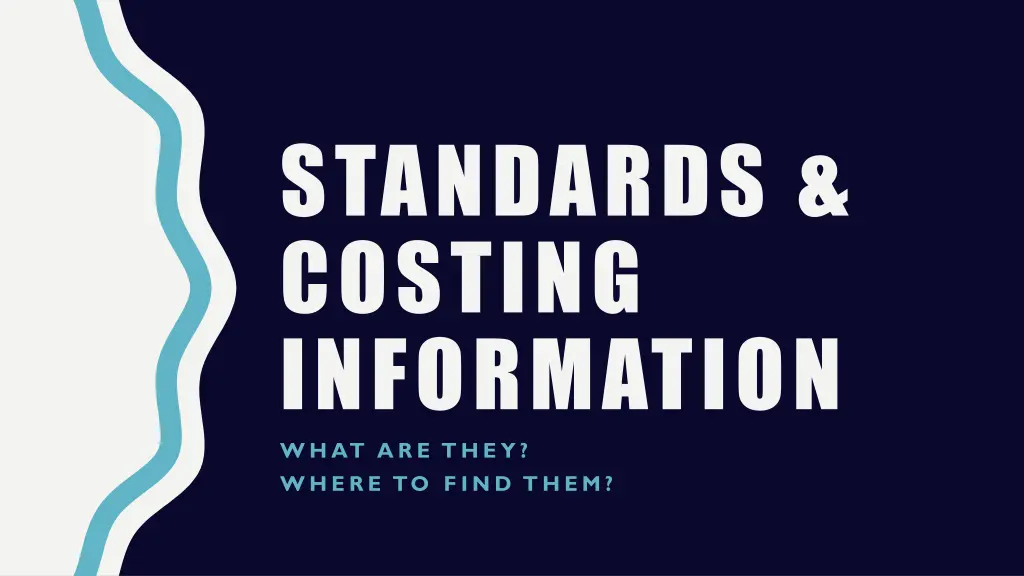 standards costing information what are they where