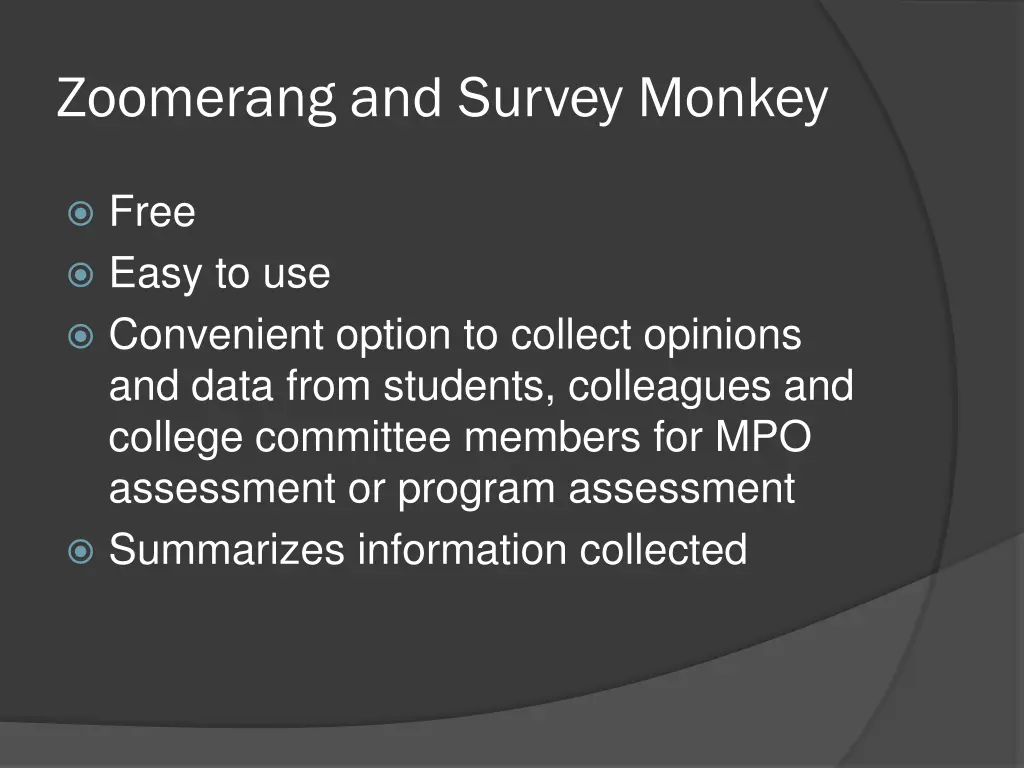 zoomerang and survey monkey