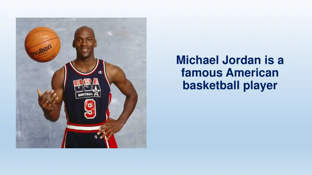 michael jordan is a famous american basketball