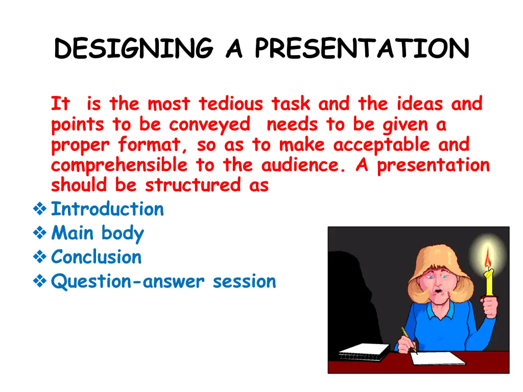 designing a presentation