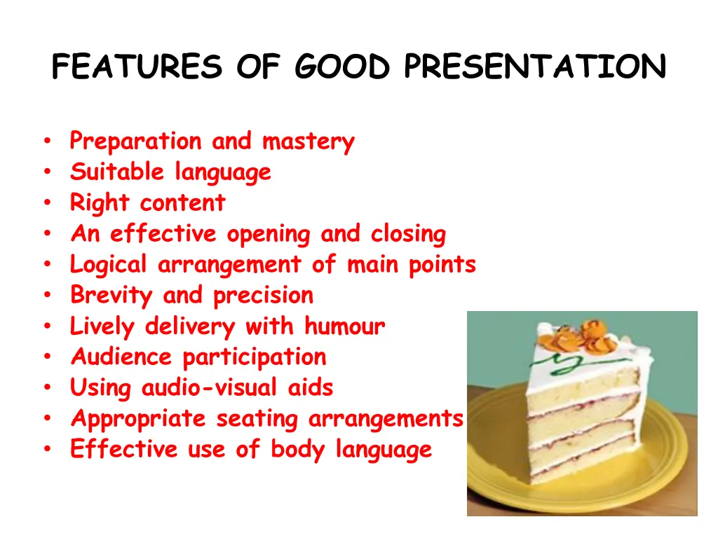 features of good presentation