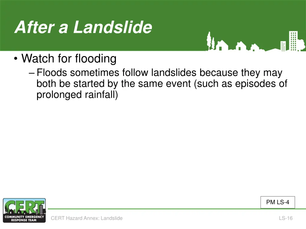 after a landslide continued