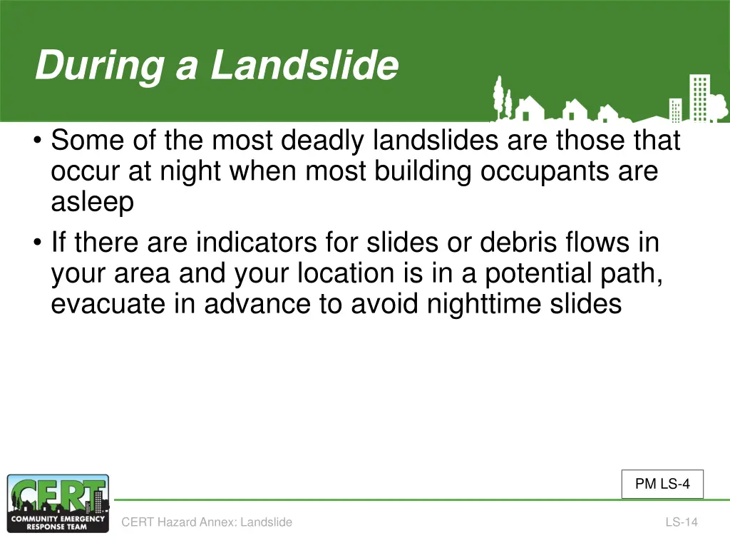 during a landslide continued