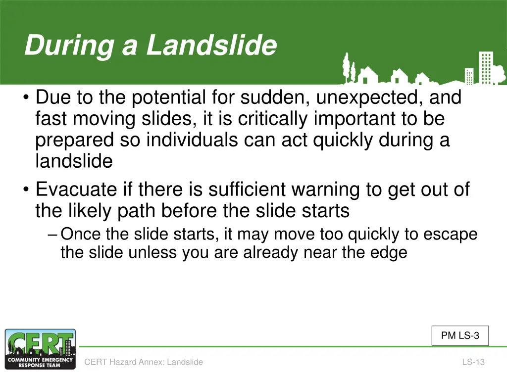 during a landslide