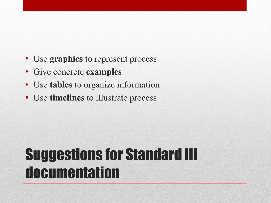use graphics to represent process give concrete