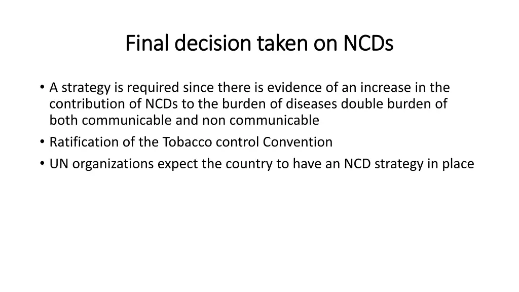 final decision taken on ncds final decision taken