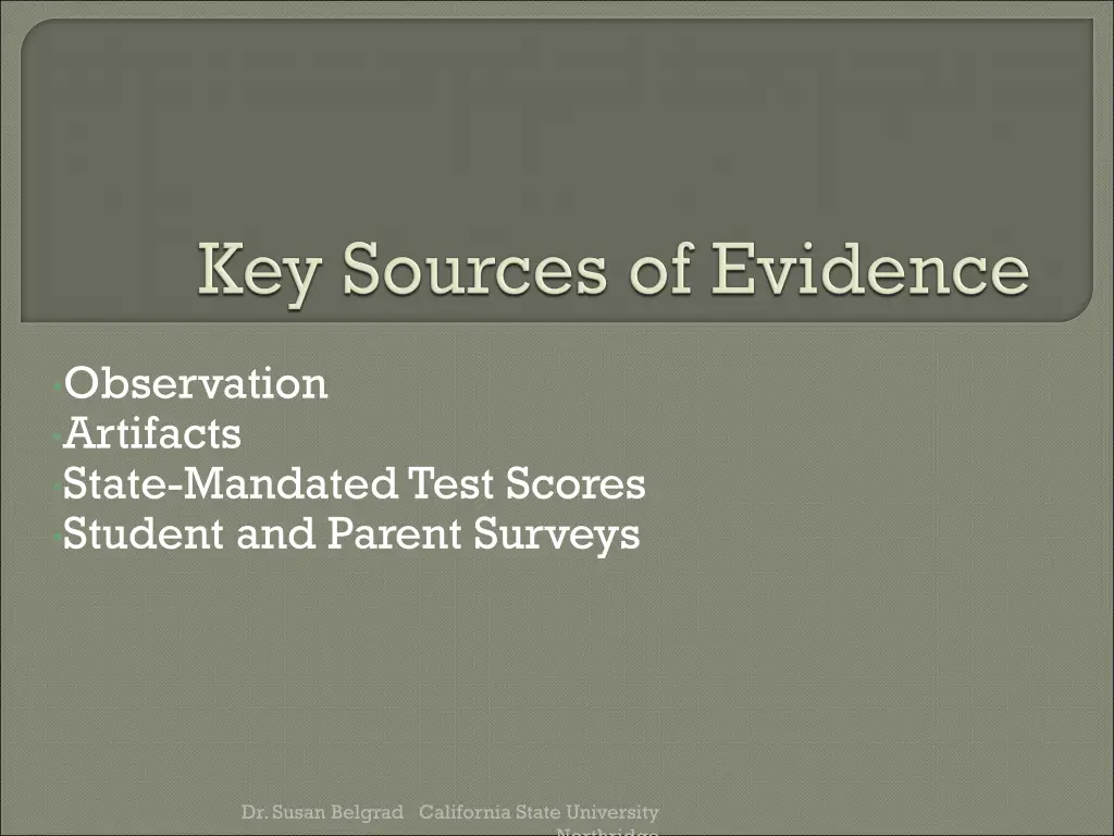 observation artifacts state mandated test scores