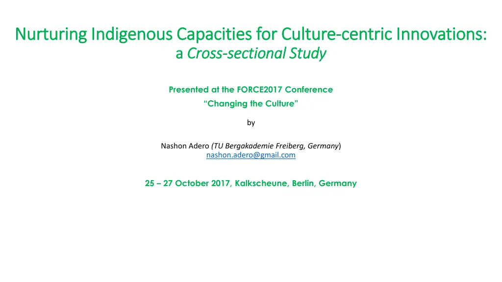 nurturing indigenous capacities for culture