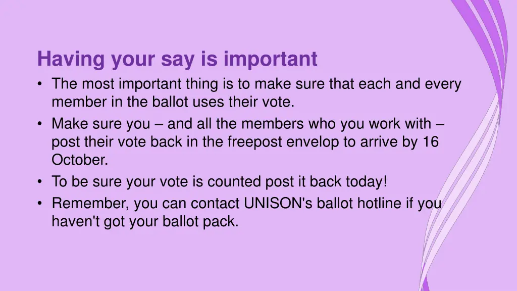 having your say is important the most important