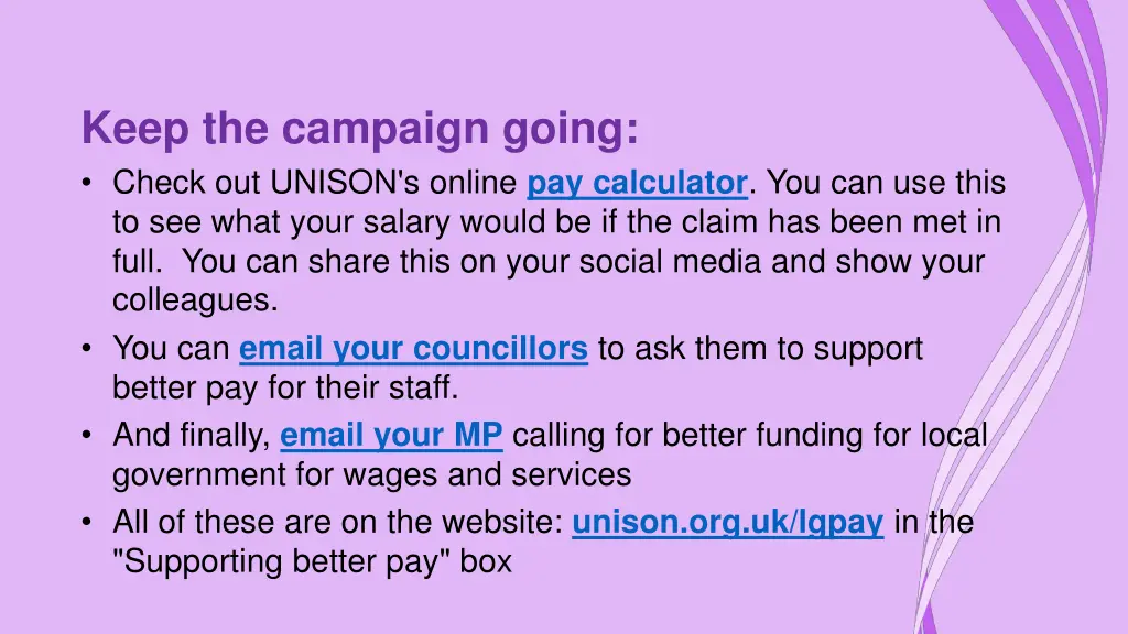 keep the campaign going check out unison s online