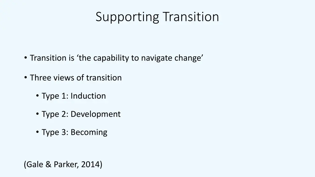 supporting transition