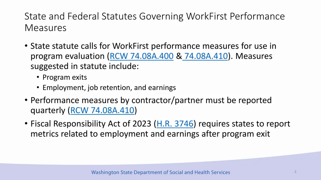 state and federal statutes governing workfirst