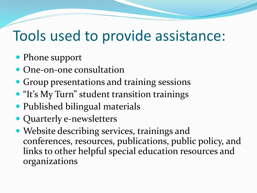tools used to provide assistance