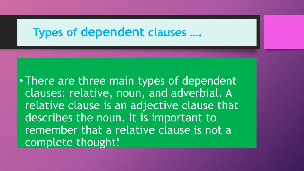 types of dependent clauses