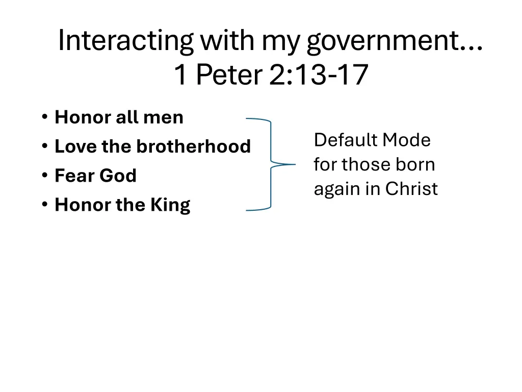interacting with my government 1 peter 2 13 17
