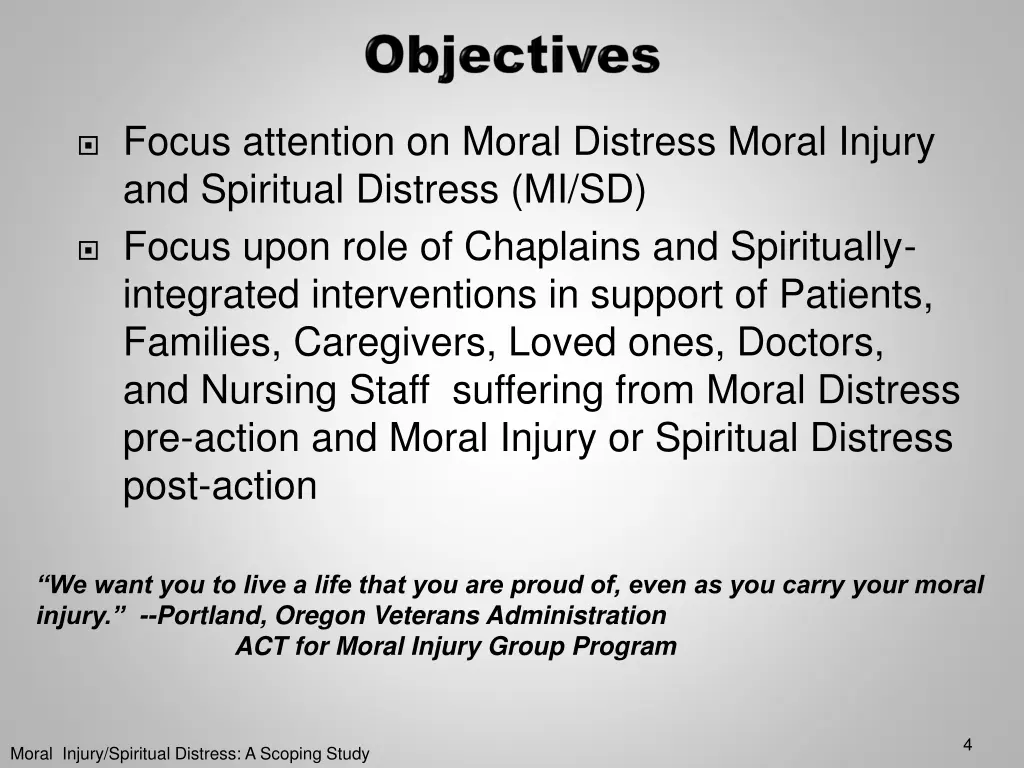 focus attention on moral distress moral injury