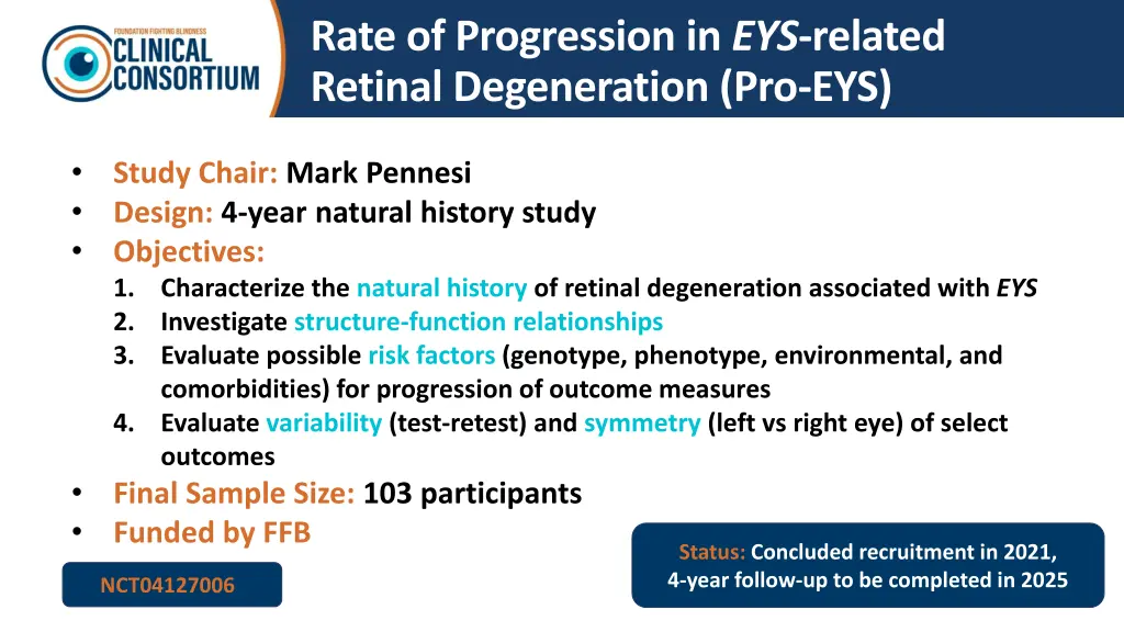 rate of progression in eys related retinal
