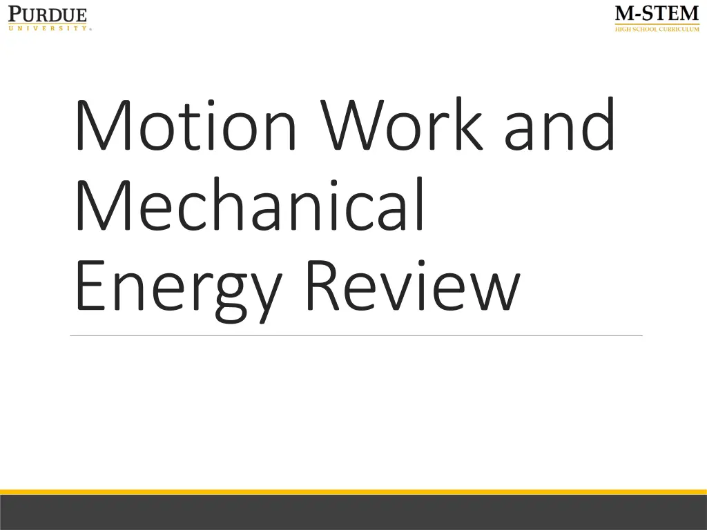 motion work and mechanical energy review