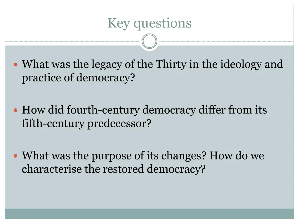 key questions